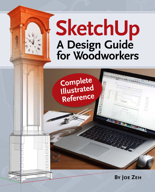 SketchUp: A Design Guide for Woodworkers